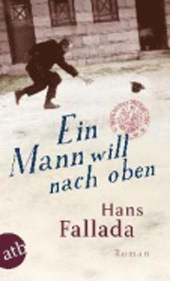 Christine Bruckner, Hans Fallada - Ein Mann will nach oben, Häftad