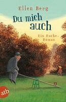 Ellen Berg - Du mich auch, Häftad