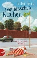 Ellen Berg - Das bisschen Kuchen, Häftad