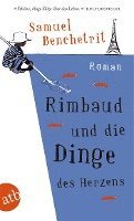bokomslag Rimbaud und die Dinge des Herzens