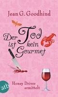 Jean G. Goodhind - Der Tod ist kein Gourmet, Häftad