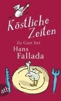 Hans Fallada, Sabine Lange - Köstliche Zeiten, Häftad