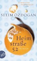 Selim Özdogan - Heimstraße 52, Häftad
