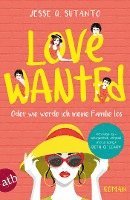 bokomslag Love wanted - Oder wie werde ich meine Familie los