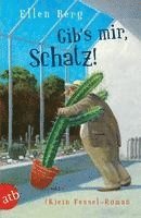 Ellen Berg - Gib's mir, Schatz!, Häftad