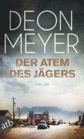 Der Atem des Jägers