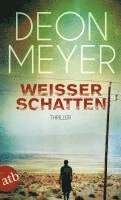 Deon Meyer - Weißer Schatten, Häftad