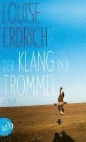 Louise Erdrich - Der Klang der Trommel, Häftad