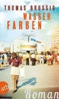 Thomas Brussig - Wasserfarben, Häftad