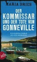 bokomslag Der Kommissar und der Tote von Gonneville