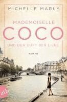 Michelle Marly - Mademoiselle Coco und der Duft der Liebe, Häftad