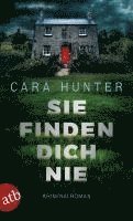 Cara Hunter - Sie finden dich nie, Häftad