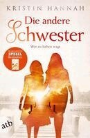 Kristin Hannah - Die andere Schwester, Häftad