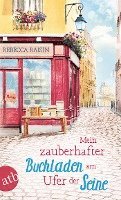 Rebecca Raisin - Mein zauberhafter Buchladen am Ufer der Seine, Häftad