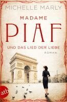 Michelle Marly - Madame Piaf und das Lied der Liebe, Häftad