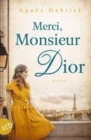 bokomslag Merci, Monsieur Dior