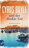 bokomslag Cyrus Doyle und der dunkle Tod