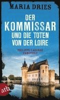 bokomslag Der Kommissar und die Toten von der Loire