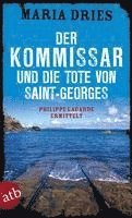 bokomslag Der Kommissar und die Tote von Saint-Georges