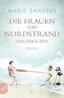 bokomslag Die Frauen vom Nordstrand - Eine neue Zeit