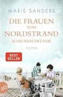 bokomslag Die Frauen vom Nordstrand - Schicksalswende