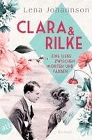 Lena Johannson - Clara und Rilke, Häftad