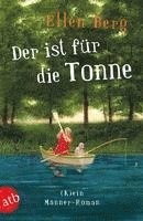 Ellen Berg - Der ist für die Tonne, Häftad