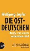 Wolfgang Engler - Die Ostdeutschen, Häftad