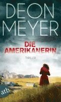 Deon Meyer - Die Amerikanerin, Häftad