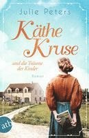 Käthe Kruse und die Träume der Kinder 1