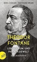 bokomslag Theodor Fontane. Lebensraum und Phantasiewelt