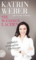 Katrin Weber - Sie werden lachen, Häftad