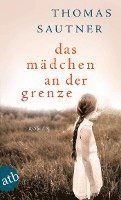 Das Mädchen an der Grenze 1