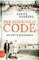 Denise Rudberg - Der Stockholm-Code - Die erste Begegnung, Häftad