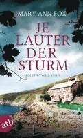 bokomslag Je lauter der Sturm