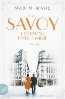 bokomslag Das Savoy - Hoffnung einer Familie