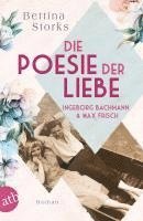 bokomslag Ingeborg Bachmann und Max Frisch - Die Poesie der Liebe