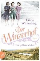 Linda Winterberg - Der Winzerhof - Die Goldenen, Häftad