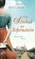 Das Schicksal der Reformatorin 1