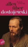 Klaus Städtke - Alles über Dostojewski, Häftad