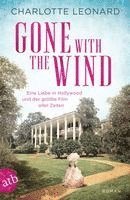 bokomslag Gone with the Wind - Eine Liebe in Hollywood und der größte Film aller Zeiten
