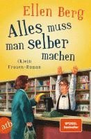 Ellen Berg - Alles muss man selber machen, Häftad