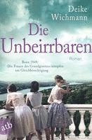 bokomslag Die Unbeirrbaren
