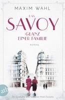 bokomslag Das Savoy - Glanz einer Familie