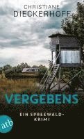 Christiane Dieckerhoff - Vergebens, Häftad