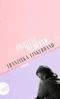 Brigitte Reimann - Franziska Linkerhand, Häftad