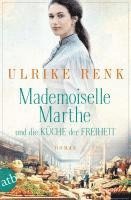 bokomslag Mademoiselle Marthe und die Küche der Freiheit