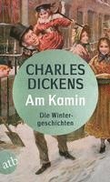 Charles Dickens - Am Kamin, Häftad