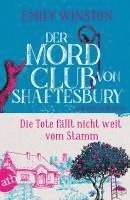 bokomslag Der Mordclub von Shaftesbury - Die Tote fällt nicht weit vom Stamm