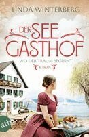 Linda Winterberg - Der Seegasthof - Wo der Traum beginnt, Häftad. Tillgänglighet: Lägg i varukorg